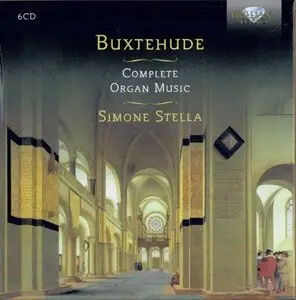 Buxtehude: Complete Organ Music - Simone Stella (2012)