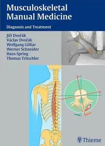 Musculoskeletal Manual Medicine: Diagnosis and Treatment (repost)