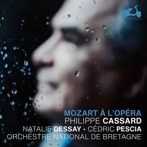 Philippe Cassard, Natalie Dessay, Cédric Pescia & Orchestre National de Bretagne - Mozart à l'opéra (2022)