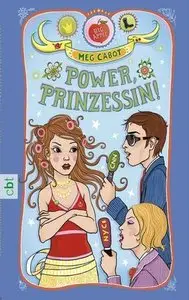 Meg Cabot - Power, Prinzessin!