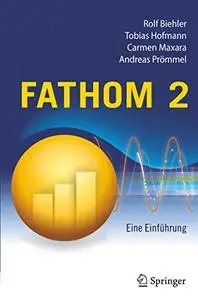 Fathom 2: Eine Einführung
