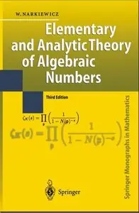 Elementary and Analytic Theory of Algebraic Numbers, 3rd edition