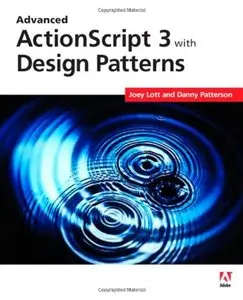 Advanced ActionScript 3 with Design Patterns [Repost]