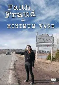 Faith, Fraud, & Minimum Wage (2010)