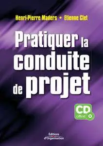 Etienne Clet, Henri-Pierre Maders, "Pratiquer la conduite de projet" (repost)