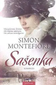Simon Sebag Montefiore - Sasenka