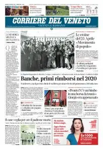 Corriere del Veneto Vicenza e Bassano – 25 aprile 2019