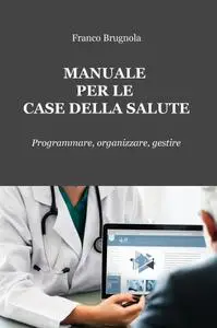 Manuale per le case della salute