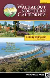 Walkabout Northern California: Hiking Inn to Inn, 2nd Edition
