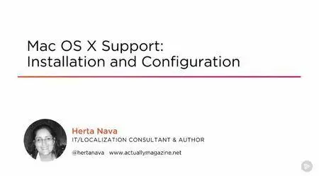 Mac OS X Support: Installation and Configuration