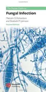 Pocket Guide to Fungal Infection (2nd edition) (Repost)