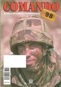 Comando. Tecnicas de combate y supervivencia 98