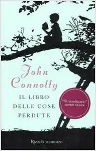 John Connolly - Il libro delle cose perdute