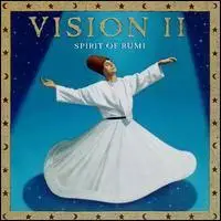 Graeme Revell & Roger Mason - Vision II - Spirit of Rumi (1997)
