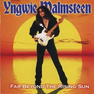 Yngwie Malmsteen - Far Beyond The Rising Sun (2008)