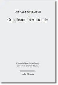 Crucifixion in Antiquity (Repost)
