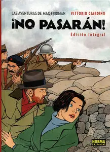 Vittorio Giardino - Las aventuras de Max Fridman. ¡No pasaran!