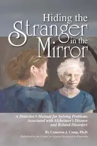 Hiding the Stranger in the Mirror