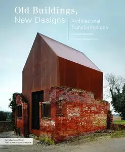Old Buildings, New Designs: Architectural Transformations (repost)