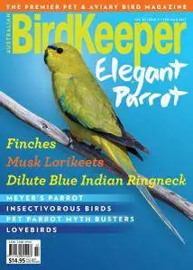 Australian Birdkeeper Magazine - February-March 2017
