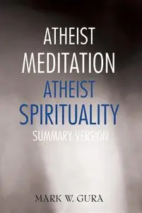 Atheist Meditation Atheist Spirituality