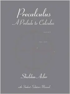 Precalculus: A Prelude to Calculus