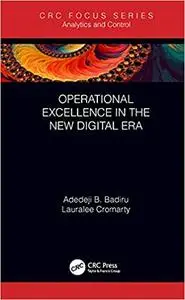 Operational Excellence in the New Digital Era