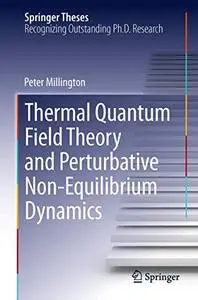 Thermal Quantum Field Theory and Perturbative Non-Equilibrium Dynamics (Repost)