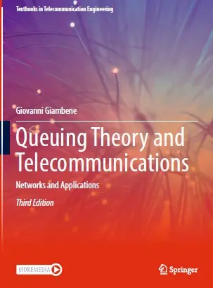 Queuing Theory and Telecommunications: Networks and Applications