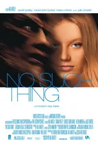 No Such Thing - by Hal Hartley (2001)