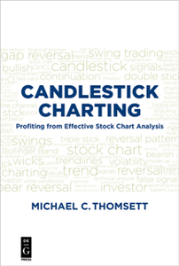 Candlestick Charting : Profiting From Effective Stock Chart Analysis