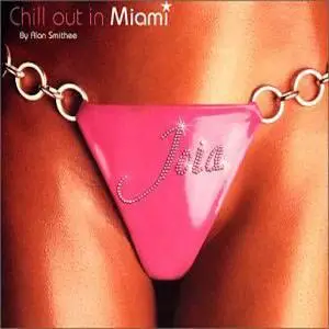VA - Chill Out in Miami - Joia [2002]