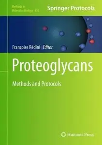 Proteoglycans: Methods and Protocols (Methods in Molecular Biology)