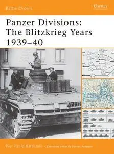 Panzer Divisions: The Blitzkrieg Years 1939–40