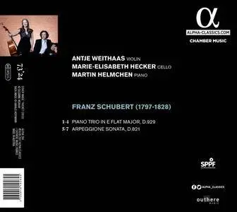 Martin Helmchen, Marie-Elisabeth Hecker & Antje Weithaas - Schubert: Arpeggione Sonata & Trio No. 2 (2017)