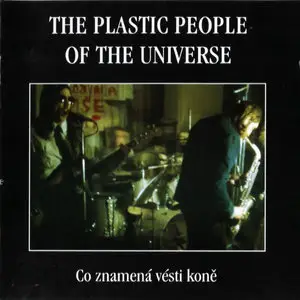 The Plastic People of the Universe - Collection. 10CD (1973 - 2009) Reuploaded