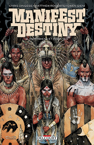 Manifest Destiny - Tome 2 - Amphibiens et Insectes