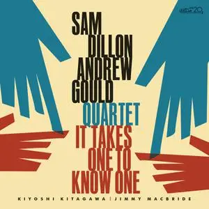 Sam Dillon - It Takes One to Know One (2022) [Official Digital Download]