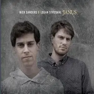 Nick Sanders & Logan Strosahl - Janus (2016) [Official Digital Download 24/88]