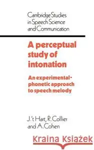 A Perceptual Study of Intonation: An Experimental-Phonetic Approach to Speech Melody