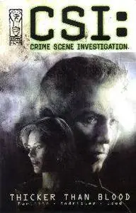 CSI - Thicker Than Blood