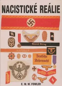 Nacisticke Realie (Nazi Regalia)