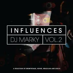 VA - DJ Marky: Influences Vol. 2 (2017)