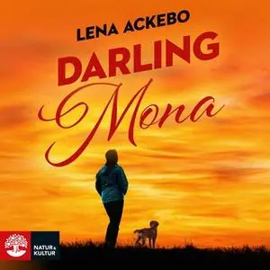 «Darling Mona» by Lena Ackebo