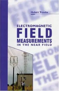 Electromagnetic Field Measurements in the Near Field (Repost)