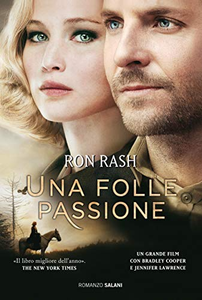 Un folle passione - Ron Rash