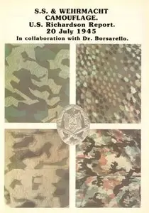S.S. & Wehrmacht Camouflage: U.S. Richardson Report 20 July 1945