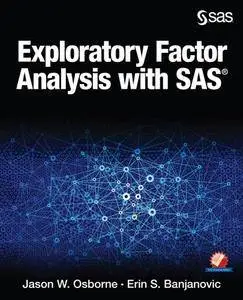 Exploratory Factor Analysis with SAS