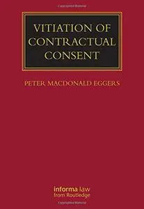 Vitiation of Contractual Consent (Lloyd's Commercial Law Library)