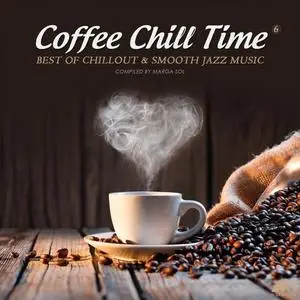 Various Artists - Coffee Chill Time Vol.6 (2020)